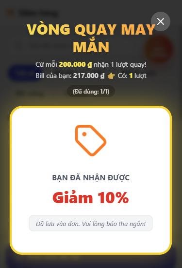 Thẻ kết quả "Bạn đã nhận được" + tên giải + "Đã lưu vào đơn. Vui lòng báo thu ngân!"; vai trò Khách
