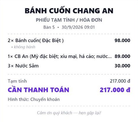 Một ảnh hoá đơn PNG đã tải về (có tiêu đề BÁNH CUỐN CHANG AN, các món, CẦN THANH TOÁN); vai trò Thu ngân