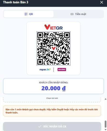 Khung Thanh toán có hộp cam "Bàn còn 1 món khách gọi chưa duyệt…" và nút xác nhận bị mờ; vai trò Thu ngân